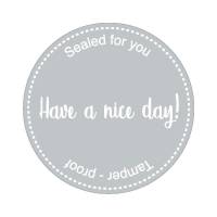 Forseglingsetiket, Meto &Oslash;80mm, HAVE A NICE DAY! 80x80mm gr&aring;, rulle a 500 etiketter