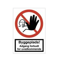 Forbudsskilt A4 'Byggeplads! Adgang forbudt for uvedkommende' r&oslash;d/hvid